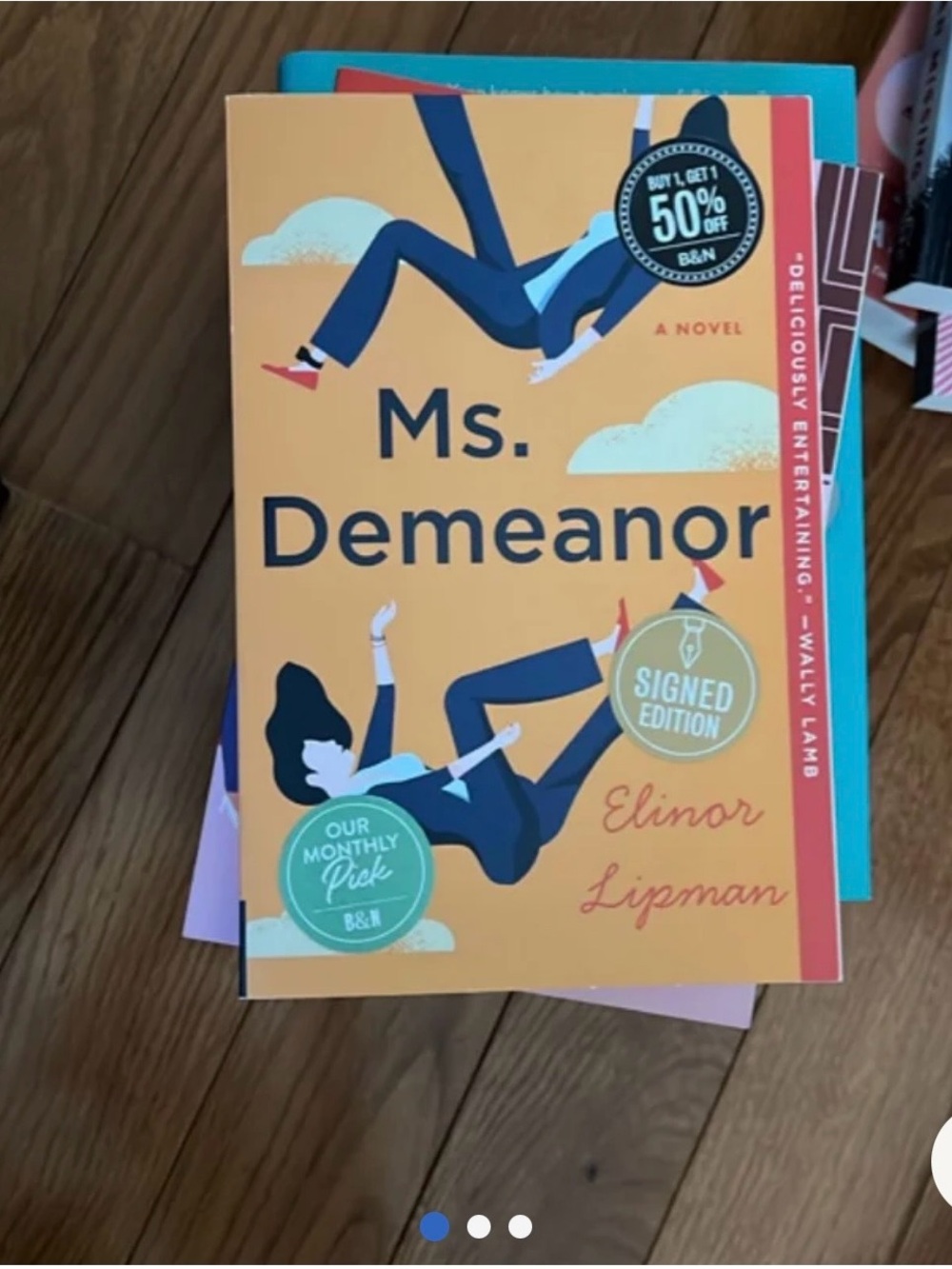 New Ms. Demeanor by Elinor Lipman Barnes & Nobles Signed Copy Paperback Edition